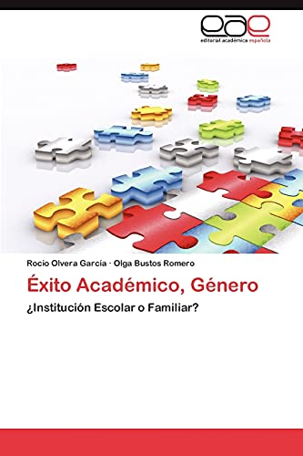 Éxito Académico y Género: ¿Institución Escolar o Familiar?