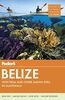 Fodor's Belize: with a Side Trip to Guatemala (Full-color Travel Guide, 6)