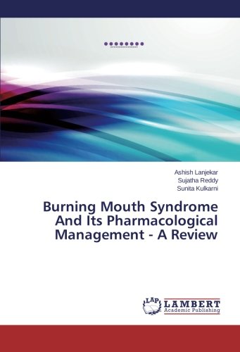 Burning Mouth Syndrome And Its Pharmacological Management - A Review