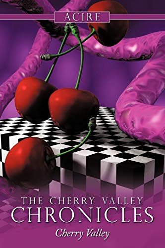 The Cherry Valley Chronicles: Cherry Valley