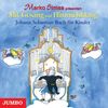 Johann Sebastian Bach für Kinder. CD