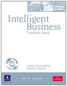 Intelligent Business: Upper Intermediate Busness English (Teacher's Book)