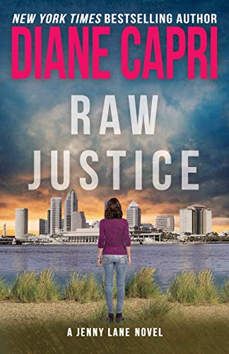 Raw Justice: A Jenny Lane Thriller (The Hunt For Justice Series, Band 5)