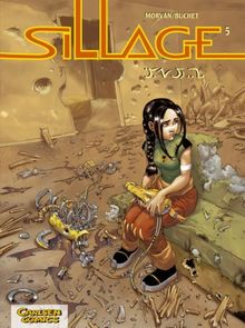 Sillage, Band 5: [Alien-Schriftzeichen]