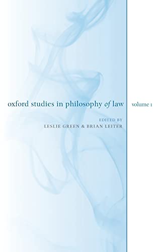 Oxford Studies In Philosophy Of Law: Volume 1