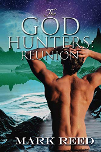 The God Hunters: Reunion