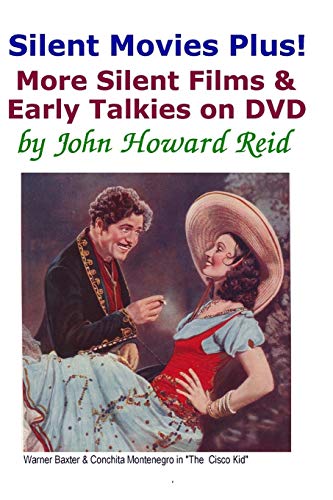 Silent Movies Plus! More Silent Films & Early Talkies on Dvd
