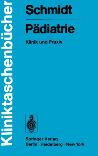 Pädiatrie: Klinik und Praxis (Kliniktaschenbücher)
