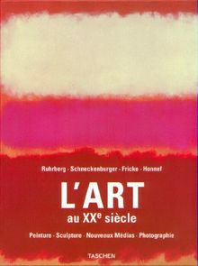 L'art au XXe siècle : peinture, sculpture, nouveaux médias, photographie