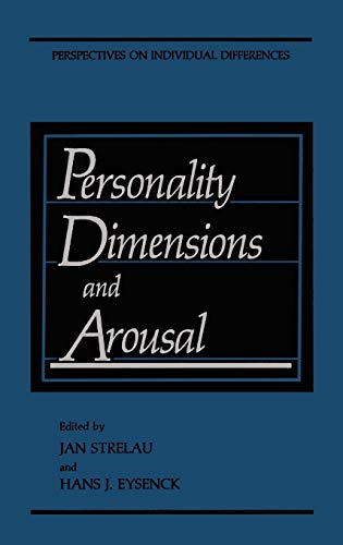 Personality Dimensions and Arousal (Perspectives on Individual Differences)