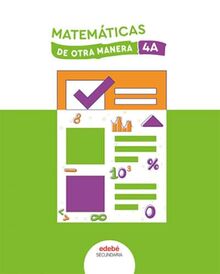 MATEMÁTICAS 4A (De otra Manera)