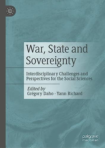 War, State and Sovereignty: Interdisciplinary Challenges and Perspectives for the Social Sciences