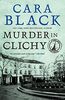 Murder in Clichy (An Aimée Leduc Investigation, Band 5)