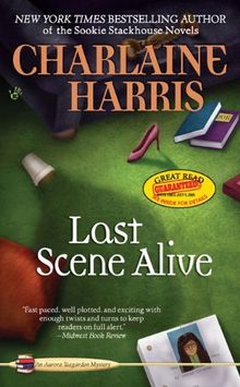 Last Scene Alive: An Aurora Teagarden Mystery