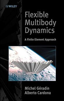 Flexible Multibody Dynamics: A Finite Element Approach