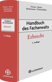 Handbuch des Fachanwalts Erbrecht