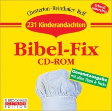Bibel-Fix, 1 CD-ROM Schnell zubereitet. Gesamtausgabe mit allen Tipps & Tricks. Für Windows 95 oder höher