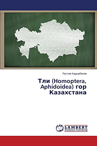 Tli (Homoptera, Aphidoidea) gor Kazakhstana