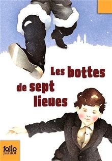 Les bottes de sept lieues : et autres nouvelles