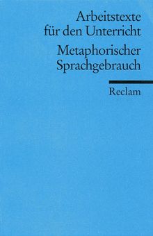 Metaphorischer Sprachgebrauch