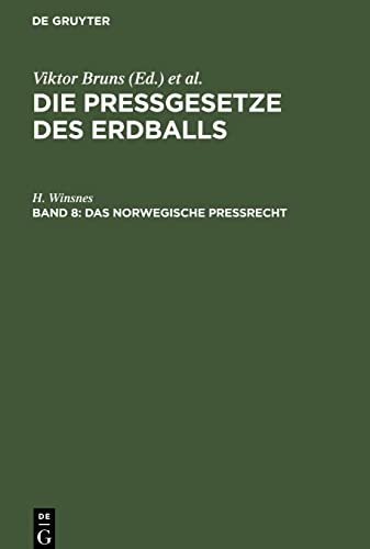 Die Pressgesetze des Erdballs, Band 8, Das norwegische Preßrecht