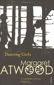 Dancing Girls and Other Stories (Contemporary Classics)