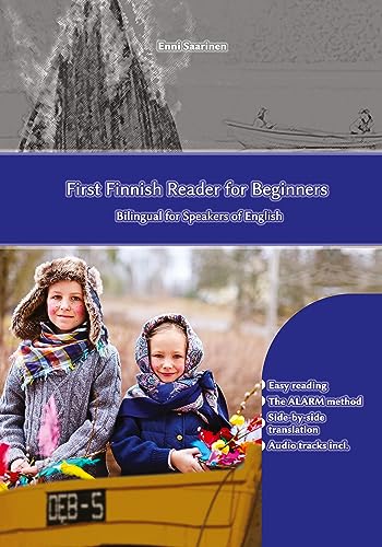 Learn Finnish with First Finnish Reader for Beginners: Bilingual for Speakers of English at Beginner and Elementary level