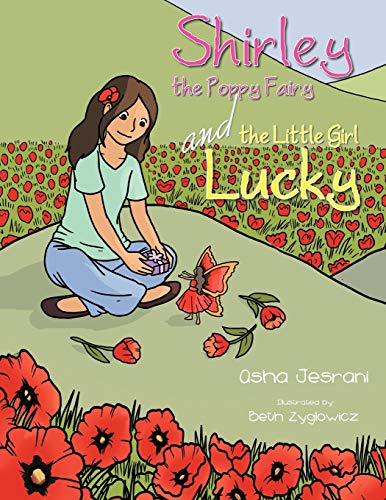 Shirley The Poppy Fairy And The Little Girl Lucky