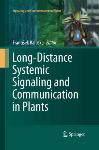 Long-Distance Systemic Signaling and Communication in Plants