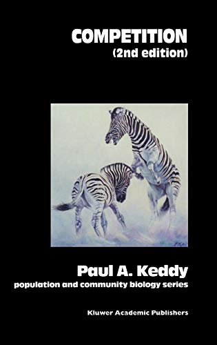 Competition (Population and Community Biology Series, 26, Band 26)