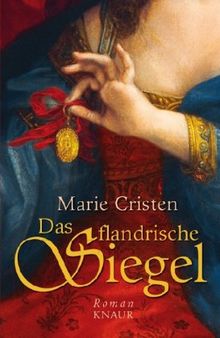 Das flandrische Siegel: Roman (Knaur HC)