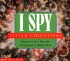 I Spy Little Christmas (I Spy (Scholastic Hardcover))