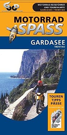 Motorradspaß Trentino / Gardasee: Motorrad-Reiseführer und Tourenkarte (Motorradspass)