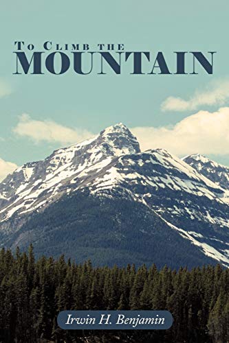 To Climb The Mountain