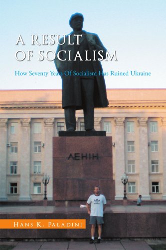 A Result of Socialism: How Seventy Years Of Socialism Has Ruined Ukraine