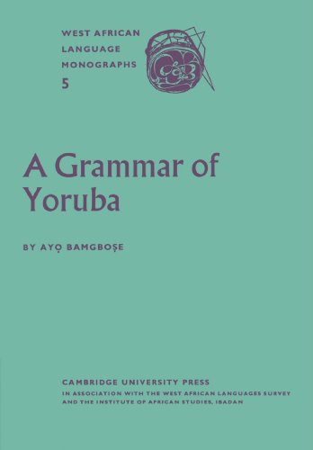 A Grammar of Yoruba (West African Language Monograph Series,)