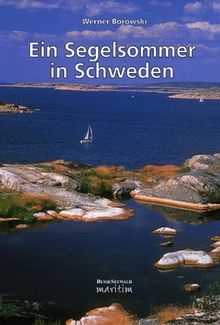 Ein Segelsommer in Schweden