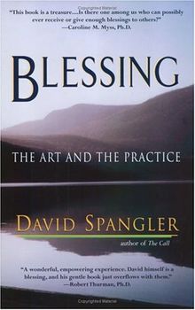 Blessing: The Art and the Practice