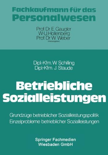 Betriebliche Sozialleistungen (Fachkaufmann fur das Personalwesen) (German Edition)