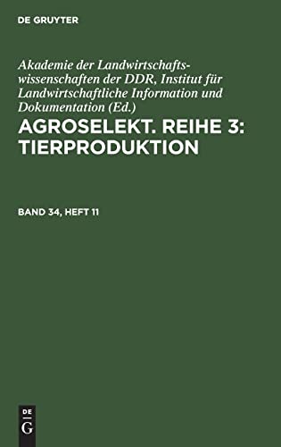 Agroselekt. Reihe 3: Tierproduktion