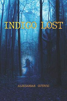 INDIGO LOST