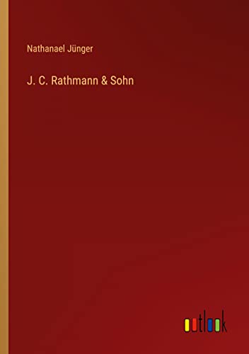 J. C. Rathmann & Sohn