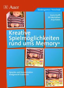 Kreative Spielmöglichkeiten rund ums Memory: Sprache und Konzentration kindgerecht trainieren (1. Klasse/Vorschule)