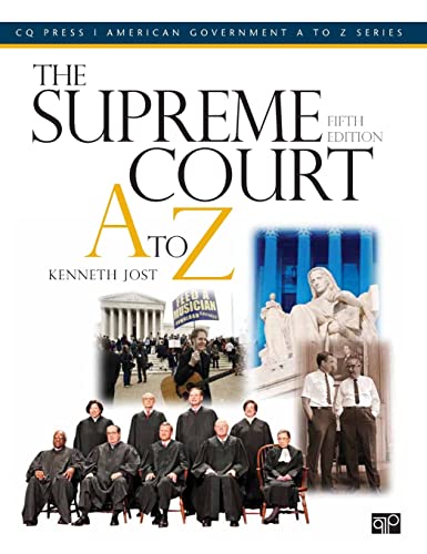 The Supreme Court A to Z (American Government A to Z)