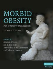 Morbid Obesity: Peri-operative Management (Cambridge Medicine (Hardcover))