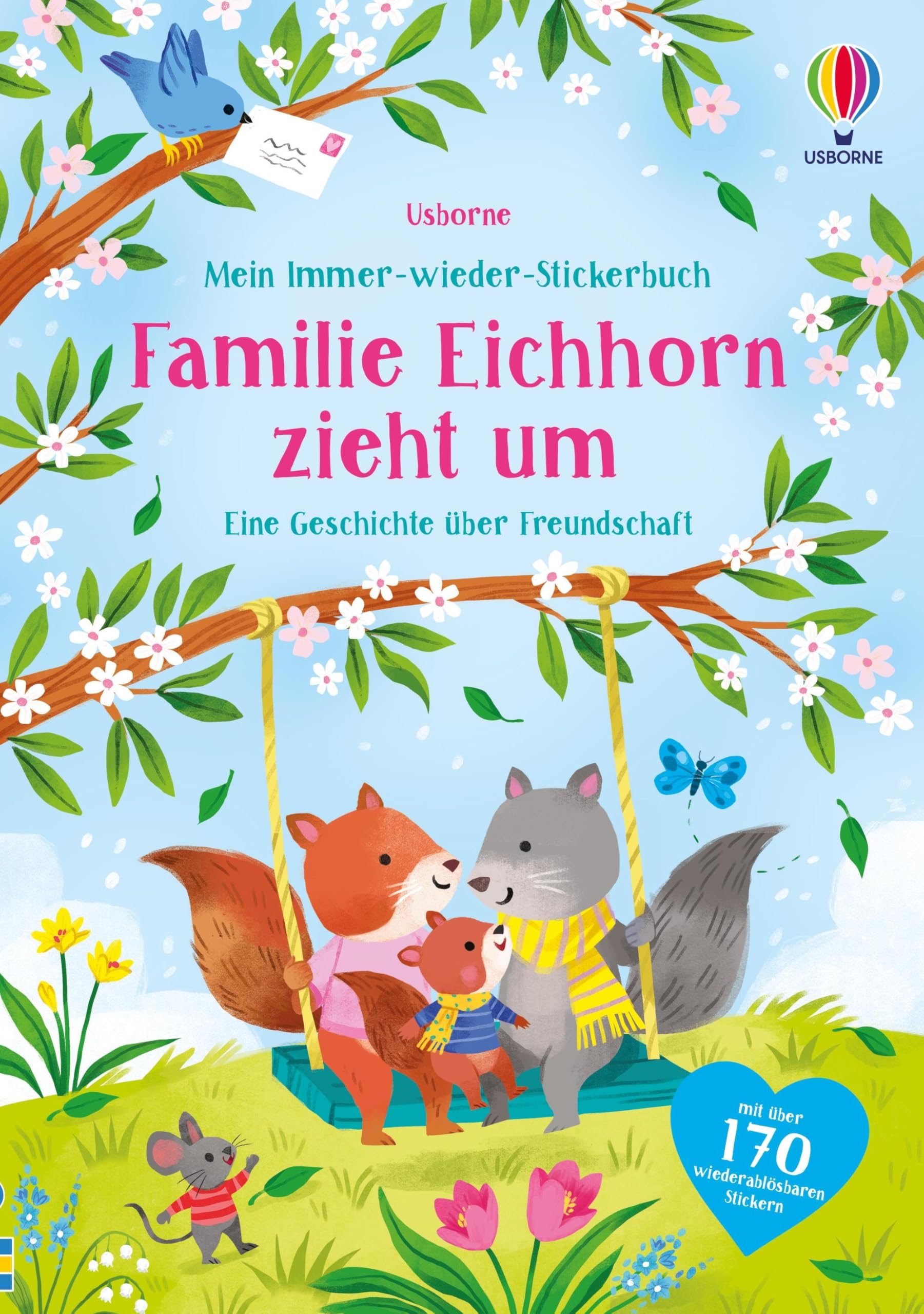 Mein Immer-wieder-Stickerbuch: Familie Eichhorn zieht um: Stickerheft mit über 170 wiederablösbaren Stickern – für Kinder ab 3 Jahren