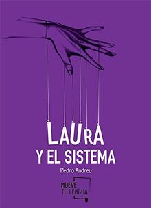 Laura y el sistema (Poesía, Band 2)