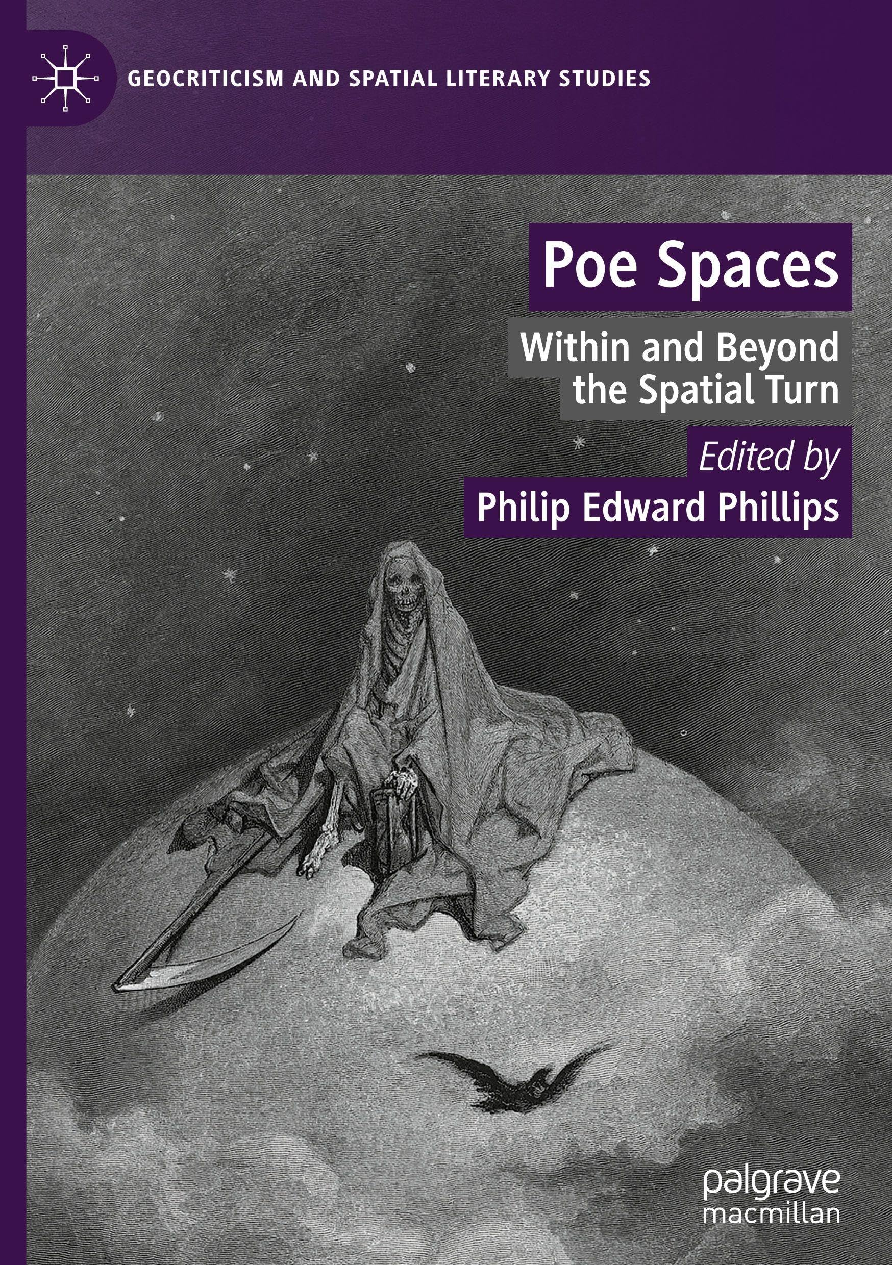 Poe Spaces: Within and Beyond the Spatial Turn (Geocriticism and Spatial Literary Studies)