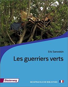 Diesterwegs Neusprachliche Bibliothek - Französische Abteilung: Les guerriers verts: Textbuch