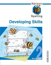 Nelson Spelling Developing Skills